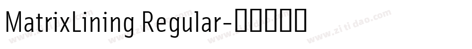 MatrixLining Regular字体转换